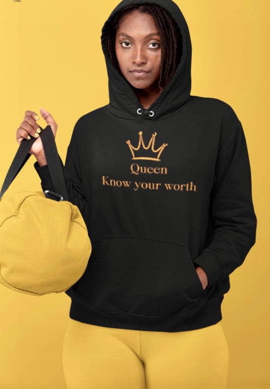 Queen Know your Worth Hoodie