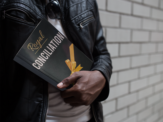 Royal Conciliation; A Guide to obtaining a healthy lasting relationship